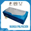 MANGA PALPACIÓN  X 100 UND
