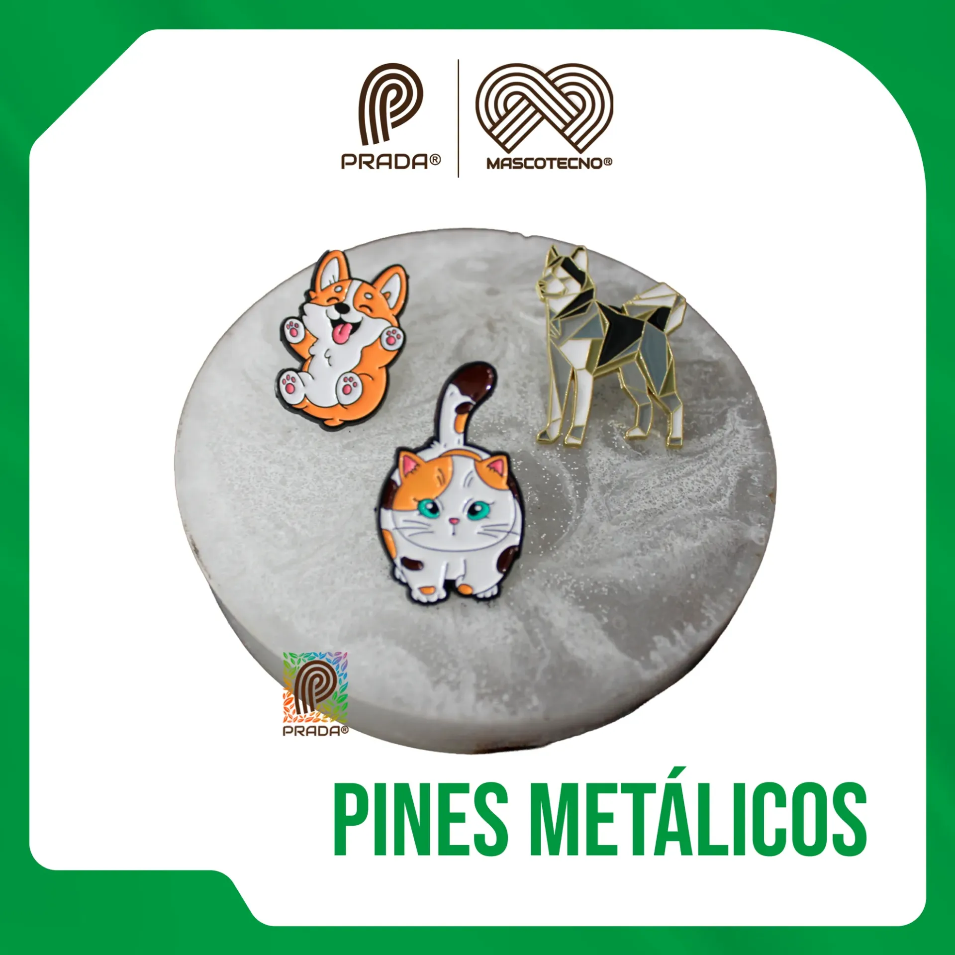 PINES MASCOTAS METALICOS